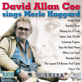 David Allan Coe - Sings Merle Haggard album cover