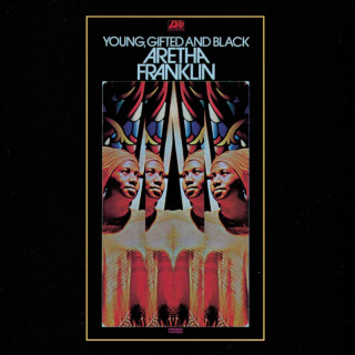 Aretha Franklin - Young, Gifted And Black album cover