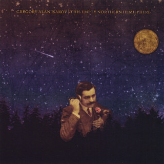 Gregory Alan Isakov - This Empty Northern Hemisphere album cover