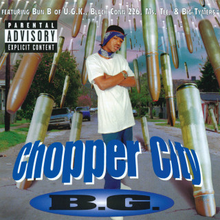 B.G. - Chopper City album cover