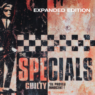 The Specials - Guilty 'Til Proved Innocent! album cover