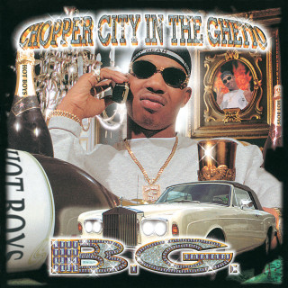 B.G. - Chopper City In The Ghetto album cover