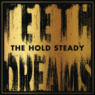 The Hold Steady - Teeth Dreams album cover