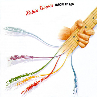 Robin Trower - Back It Up album cover