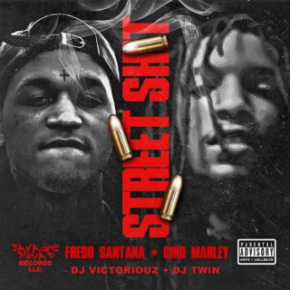 Fredo Santana - Street Shit mixtape cover