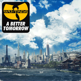 Wu-Tang Clan - A Better Tomorrow album cover