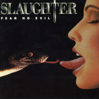 Slaughter - Fear No Evil album cover