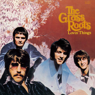 The Grass Roots - Lovin' Things album cover