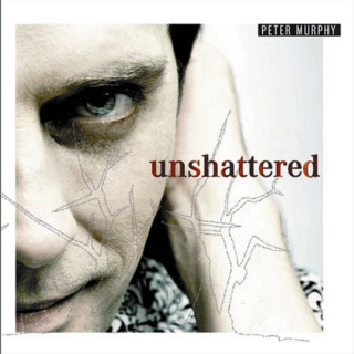Peter Murphy - Unshattered album cover