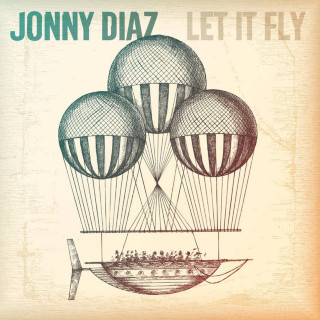 Jonny Diaz - Let It Fly album cover