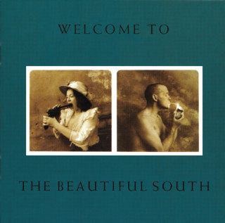 The Beautiful South - Welcome To The Beautiful South album cover