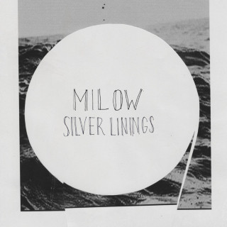 Milow - Silver Linings album cover