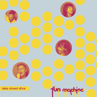 Lake Street Dive - Fun Machine EP cover