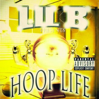 Lil B - Hoop Life mixtape cover