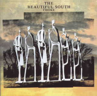 The Beautiful South - Choke album cover