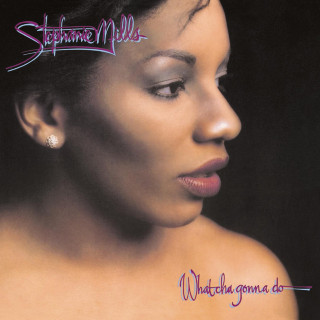 Stephanie Mills - What Cha' Gonna Do With My Lovin' album cover