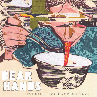 Bear Hands - Burning Bush Supper Club album cover