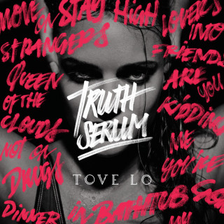 Tove Lo - Truth Serum EP cover
