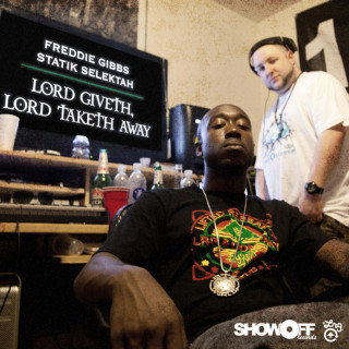 Freddie Gibbs - Lord Giveth, Lord Taketh Away EP cover