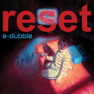E-Dubble - Reset EP cover