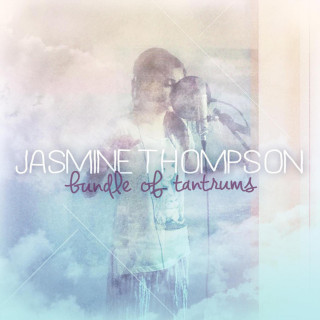 Jasmine Thompson - Bundle Of Tantrums album cover