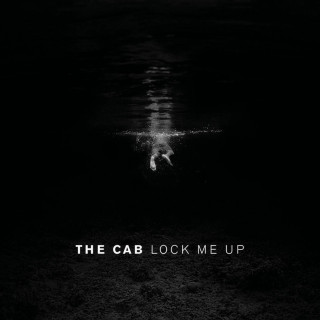 The Cab - Lock Me Up EP cover