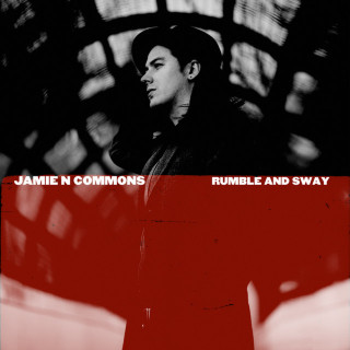 Jamie N Commons - Rumble And Sway EP cover