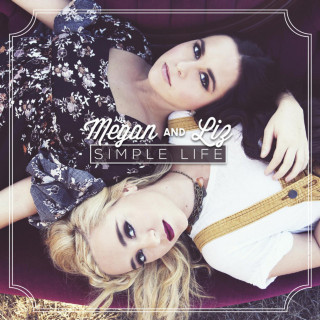 Megan & Liz - Simple Life EP cover