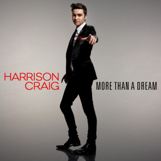 Harrison Craig - More Than A Dream album cover