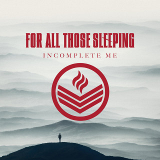 For All Those Sleeping - Incomplete Me album cover