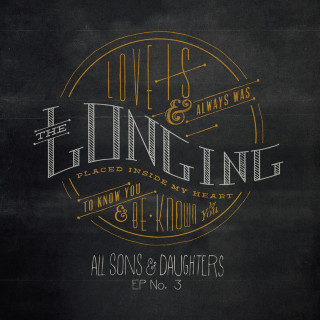 All Sons & Daughters - The Longing EP cover