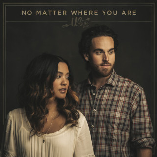 Us The Duo - No Matter Where You Are album cover