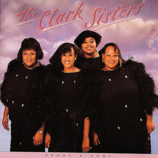 The Clark Sisters - Heart & Soul album cover