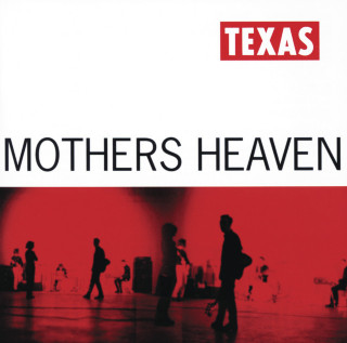 Texas - Mothers Heaven album cover