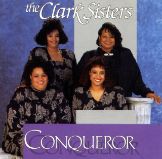 The Clark Sisters - Conqueror album cover