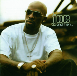 Joe - And Then... album cover