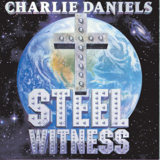 Charlie Daniels - Steel Witness album cover