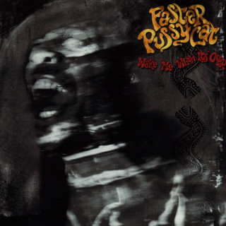 Faster Pussycat - Wake Me When It's Over album cover