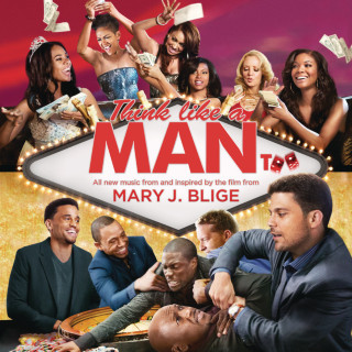 Mary J Blige - Think Like A Man Too soundtrack cover