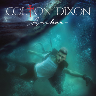 Colton Dixon - Anchor album cover