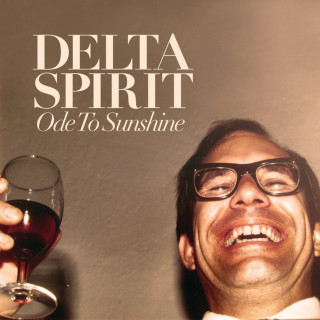 Delta Spirit - Ode To Sunshine album cover