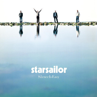 Starsailor - Silence Is Easy album cover