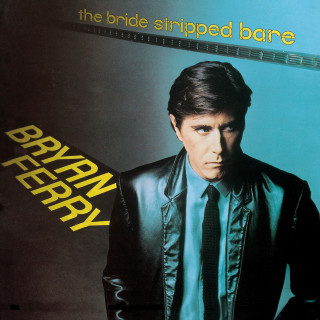 Bryan Ferry - The Bride Stripped Bare album cover