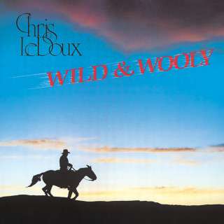 Chris LeDoux - Wild And Wooly album cover
