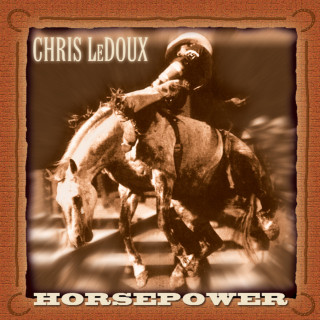 Chris LeDoux - Horsepower album cover