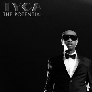 Tyga - The Potential mixtape cover