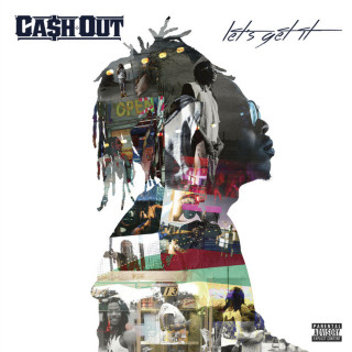 Ca$h Out - Let's Get It album cover