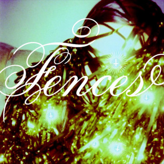 Fences - Fences album cover