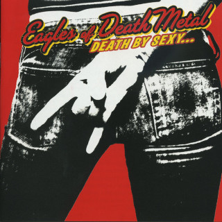 Eagles Of Death Metal - Death By Sexy album cover