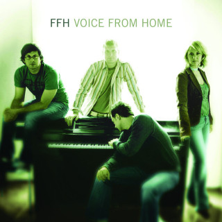 FFH - Voice From Home album cover